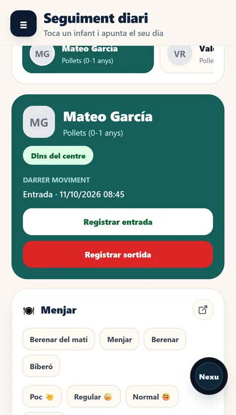 Seguiment diari de l’educadora a NexuKids: en Mateo dins el centre des de les 8:45, amb botons per apuntar el berenar del matí, el menjar, el berenar i el biberó